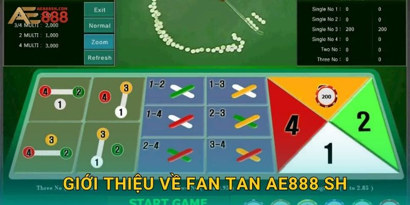 Giới thiệu về Fan Tan ae888 sh