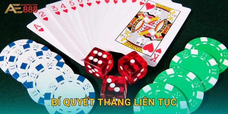 Bí quyết thắng liên tục