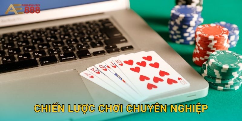 Chiến lược chơi chuyên nghiệp